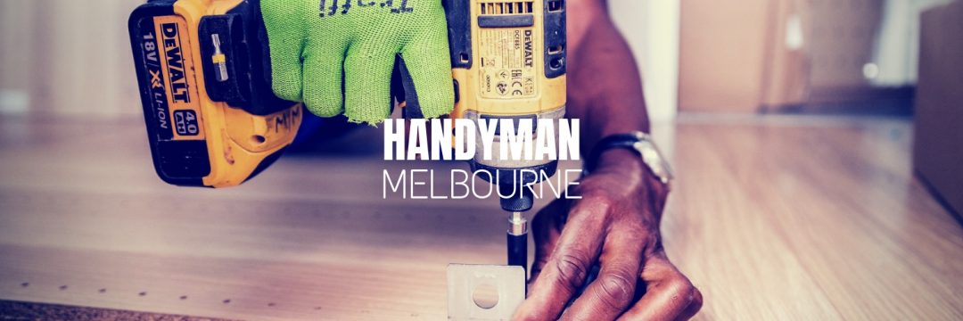 Best Handyman Services Melbourne