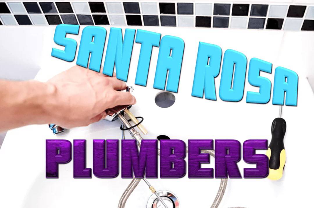 Best Plumbers in Santa Rosa