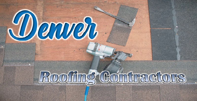 Best Roofing Contractors Denver
