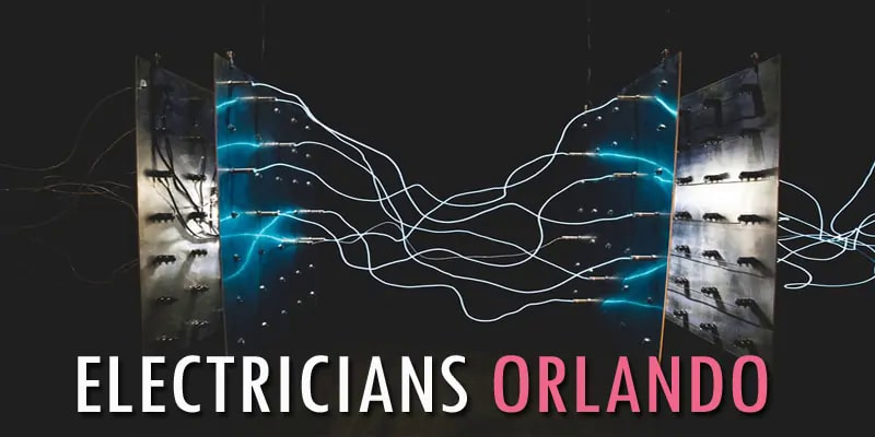 Best Electricians Orlando