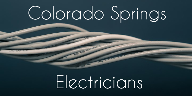 Best Electricians Colorado Springs