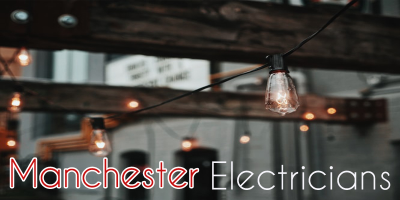 Best Electricians Manchester