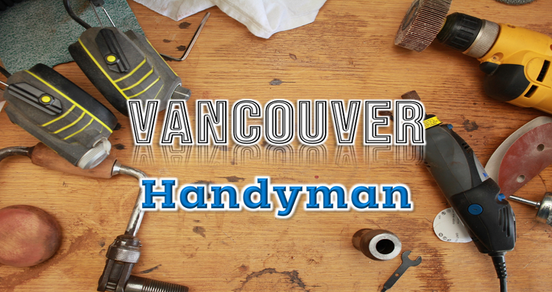 Best Handyman Vancouver