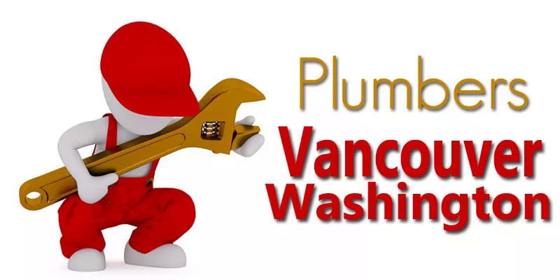 Best Plumbers Vancouver Washington