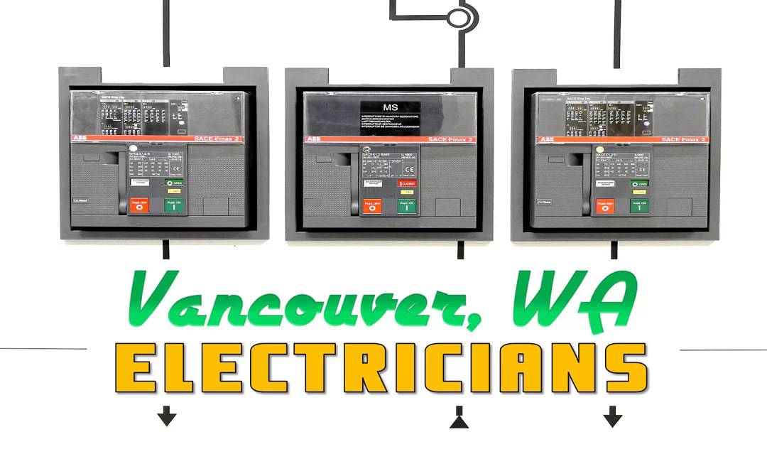 Best Electricians Vancouver WA