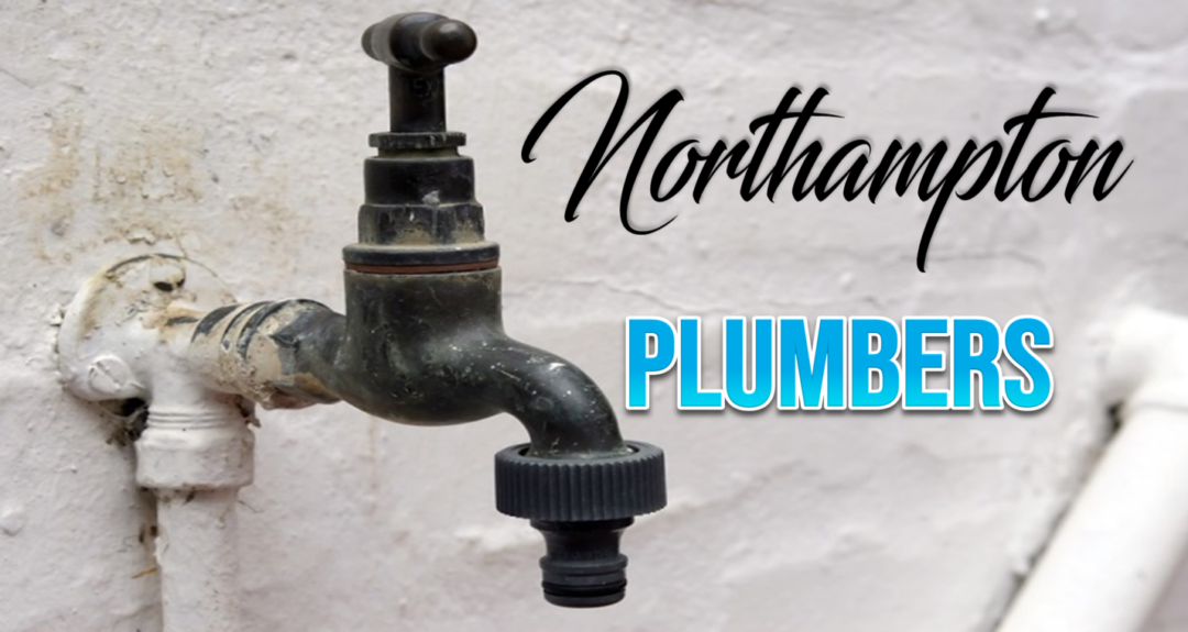 Best Plumbers Northampton