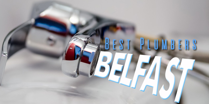 Best Plumbers Belfast