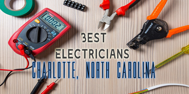 Best Electricians Charlotte NC