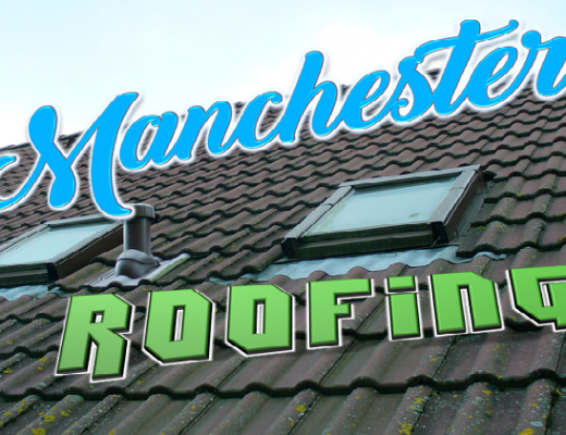 Best Roofing Manchester