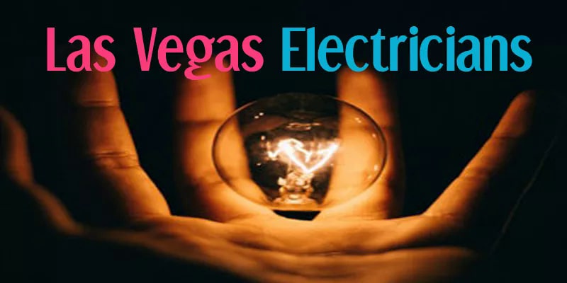 Best Electricians Las Vegas