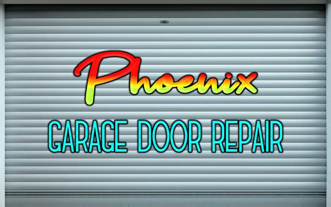 Best Garage Door Repair in Phoenix