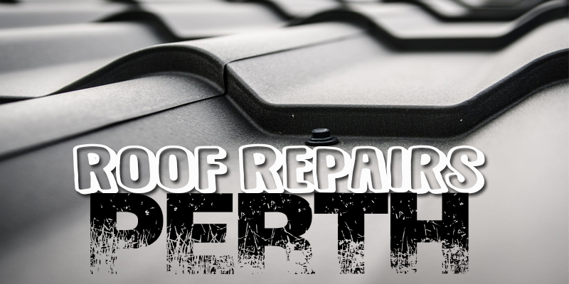 Best Roof Repairs Perth