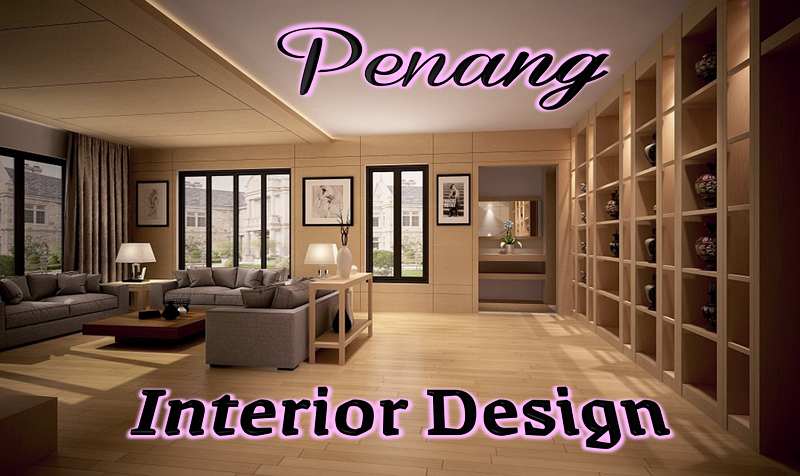 Best Interior Design Penang