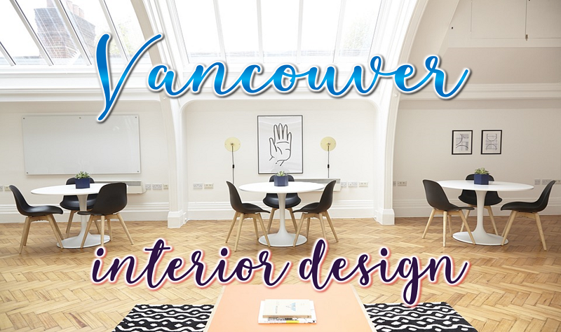 Best Interior Design Vancouver