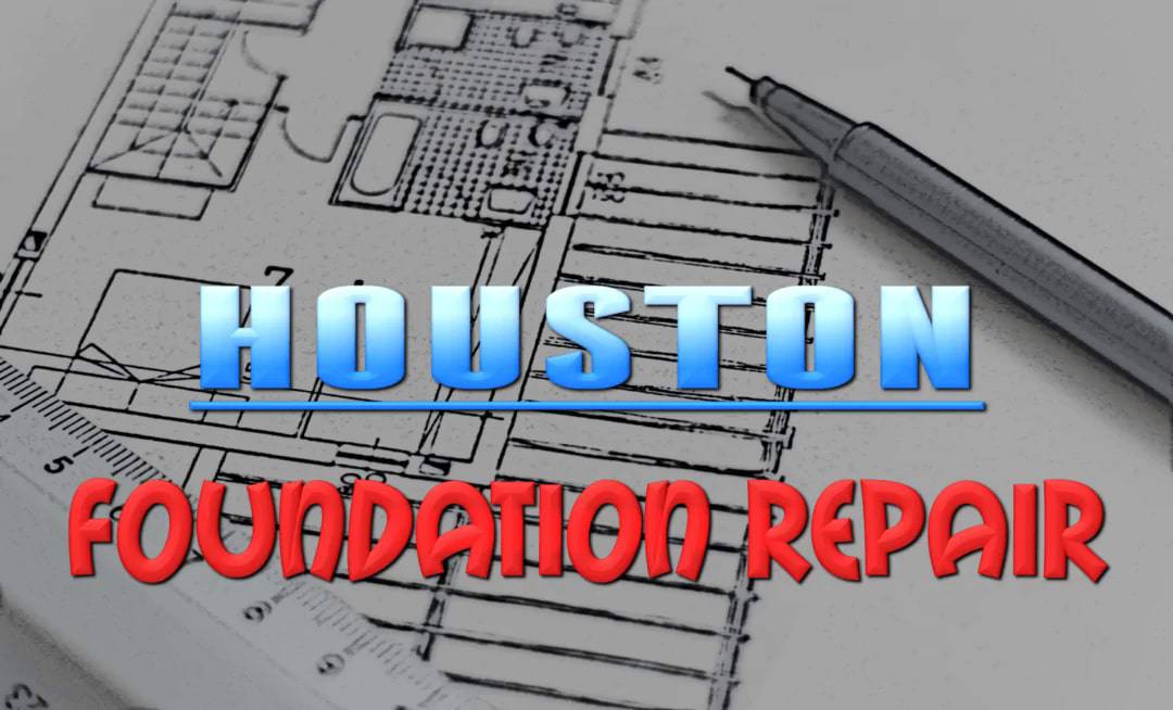 Best Foundation Repair in Houston