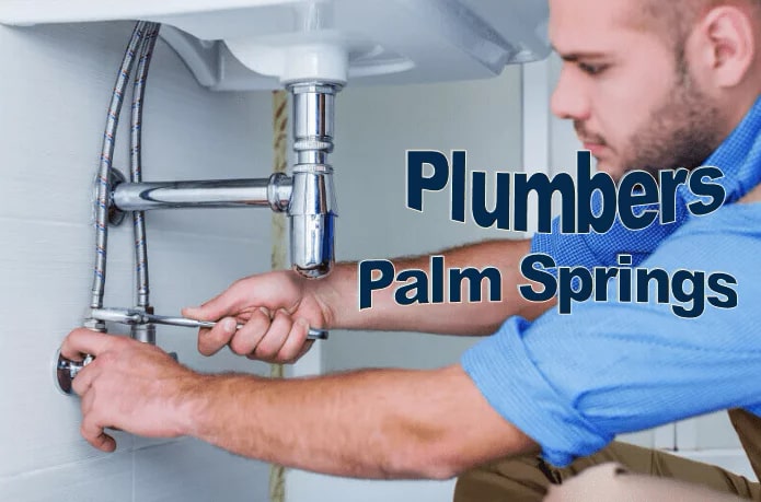 Best Plumbers in Palm Springs