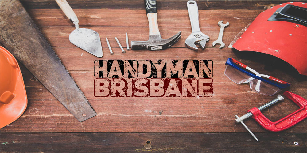 Best Handyman Brisbane