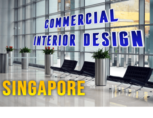 Best Commercial Interior Design Singapore
