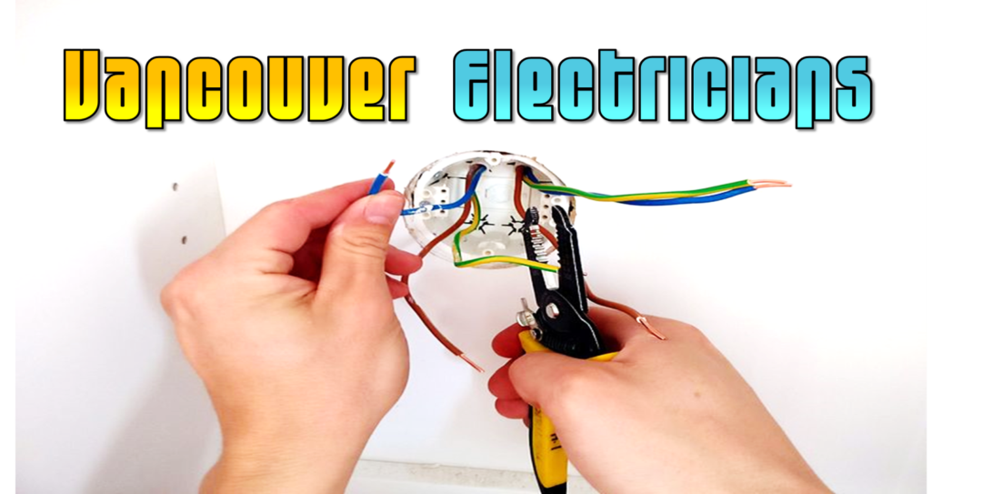 Best Electricians Vancouver