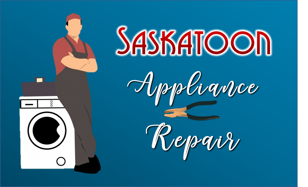 Best Appliances Repair Saskatoon