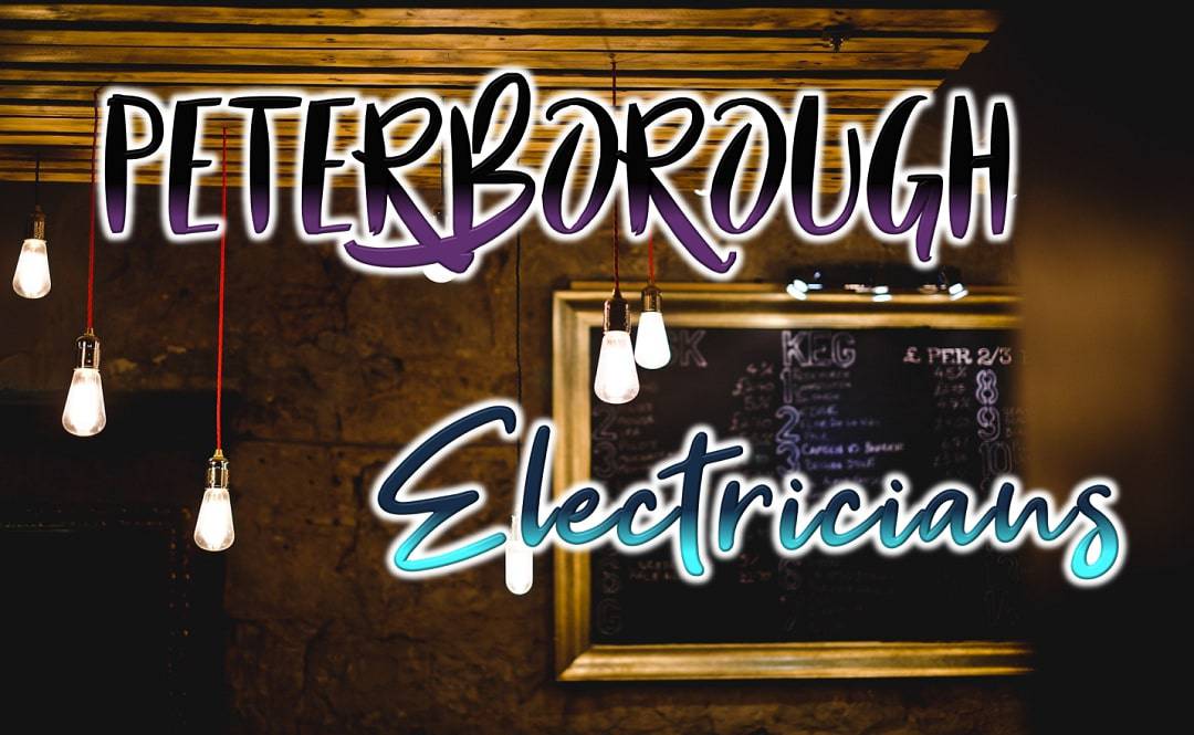 Best Electricians Peterborough
