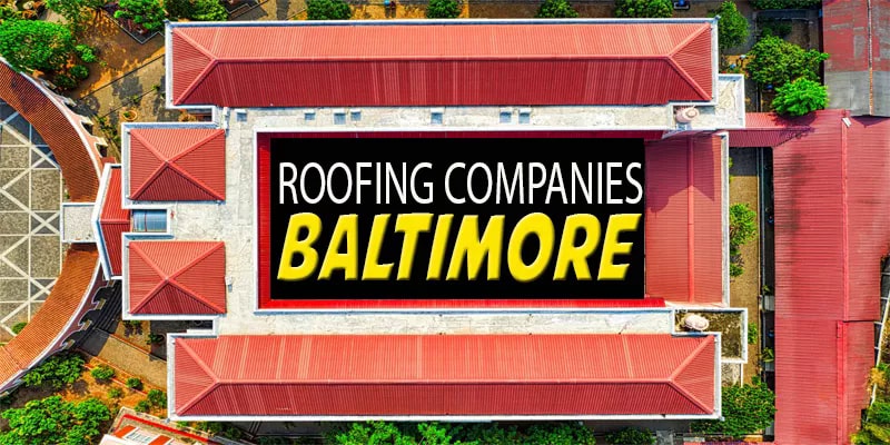Best Roofing Companies Baltimore
