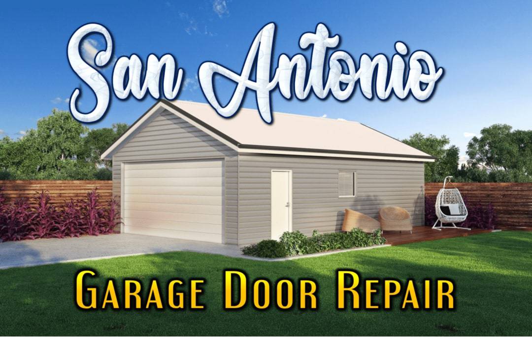 Best Garage Door Repair in San Antonio