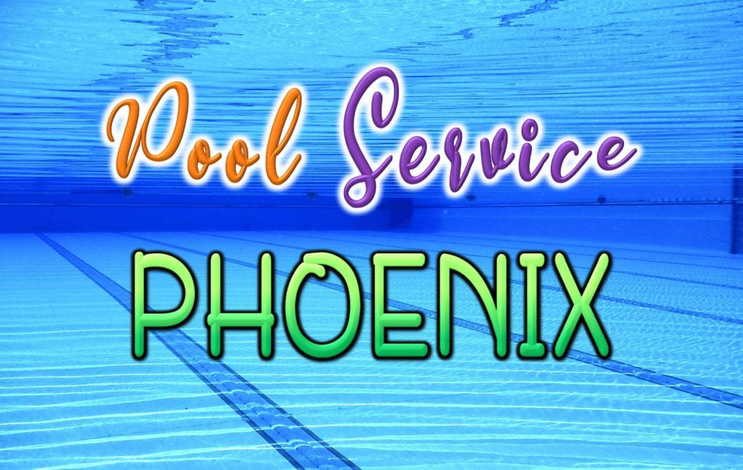 Best Pool Service in Phoenix