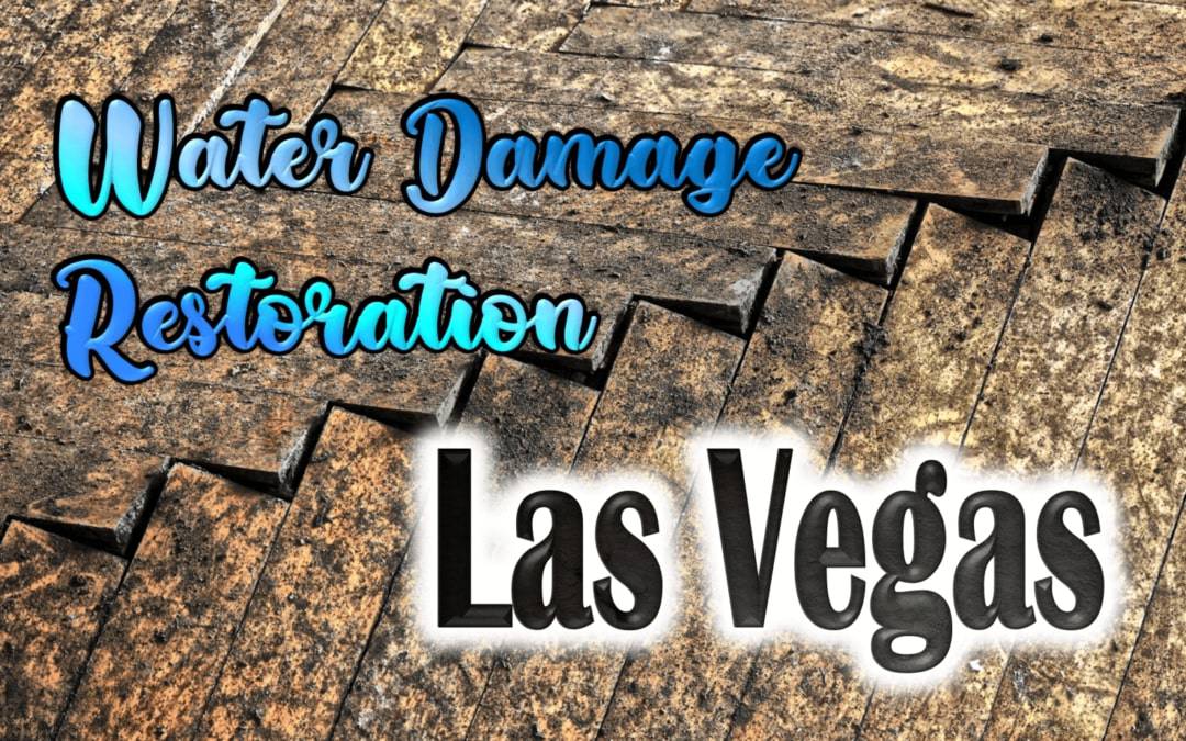 Best Water Damage Restoration in Las Vegas