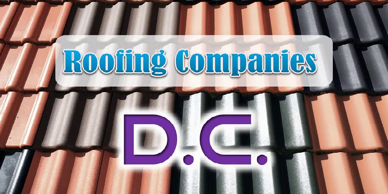 Best Roofing Companies DC