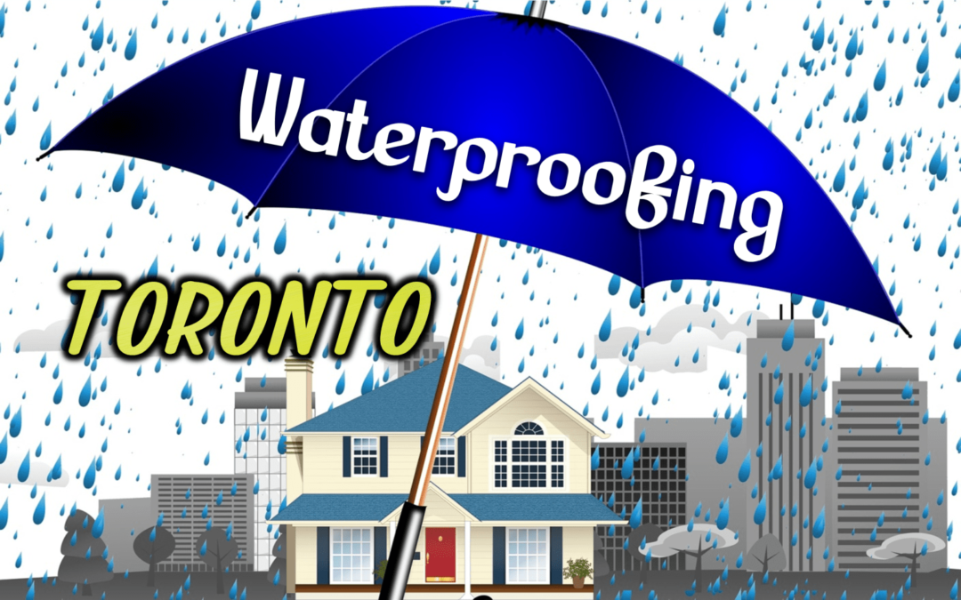 Best Waterproofing in Toronto