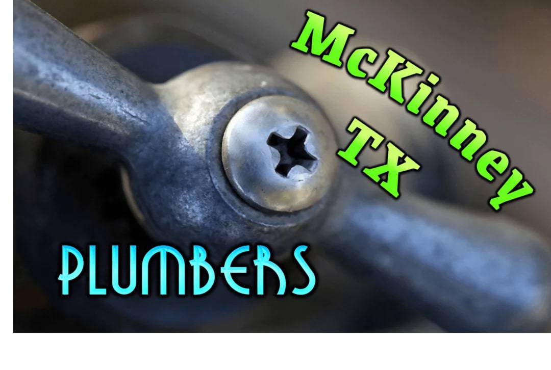 Best Plumbers in McKinney, TX