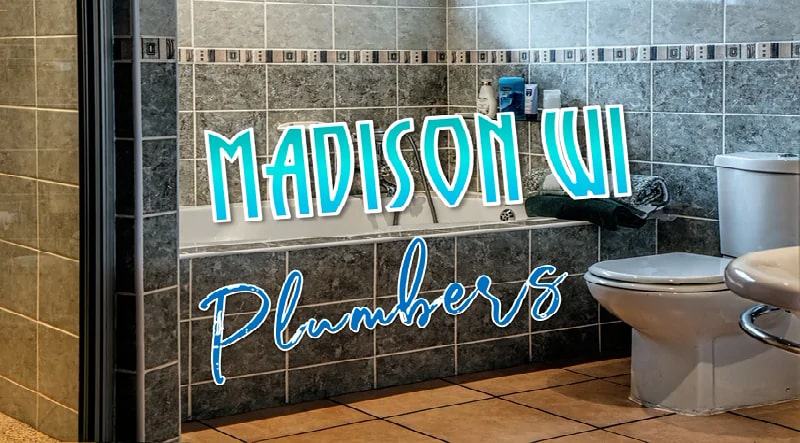 Best Plumbers Madison Wisconsin
