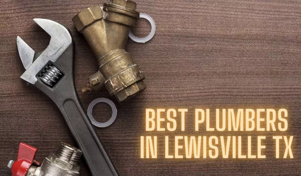 Best Plumbers in Lewisville TX