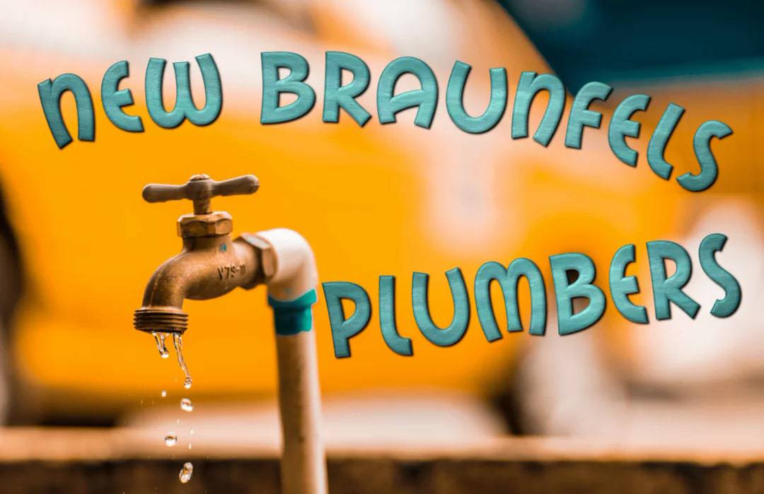 Best Plumbers in New Braunfels