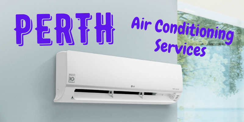 Best Air Conditioning Services in Perth