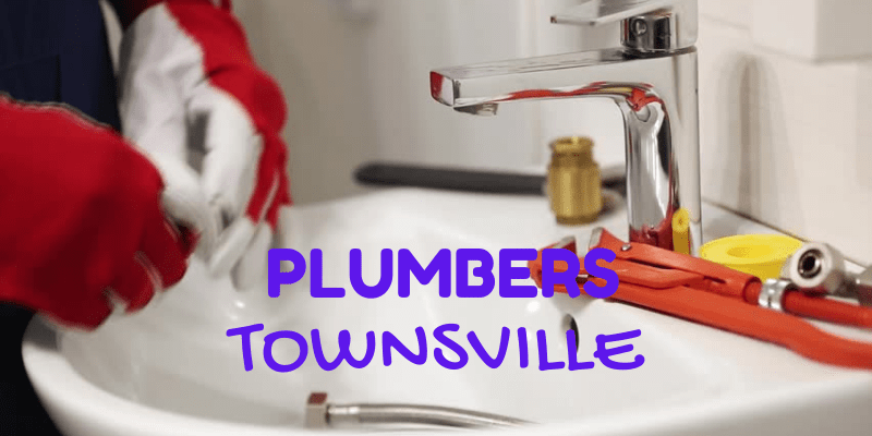 Best Plumbers in Townsville