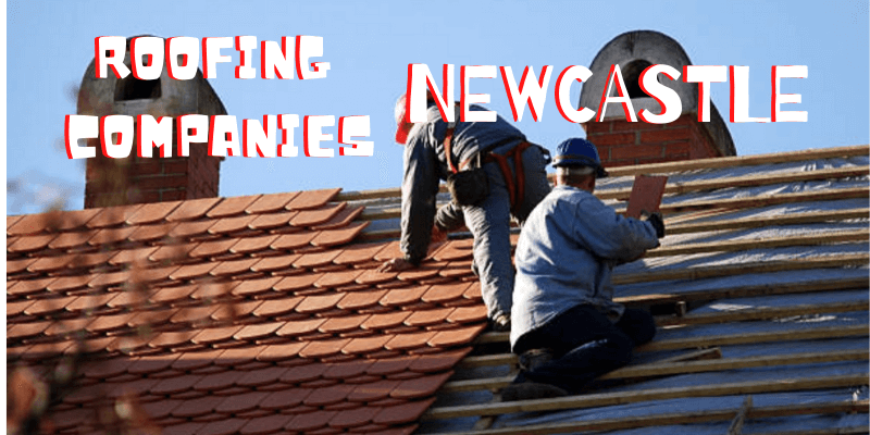 Best Roofing Companies in Newcastle