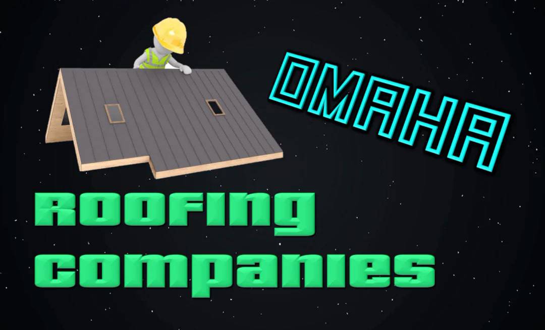 Best Roofing Companies in Omaha