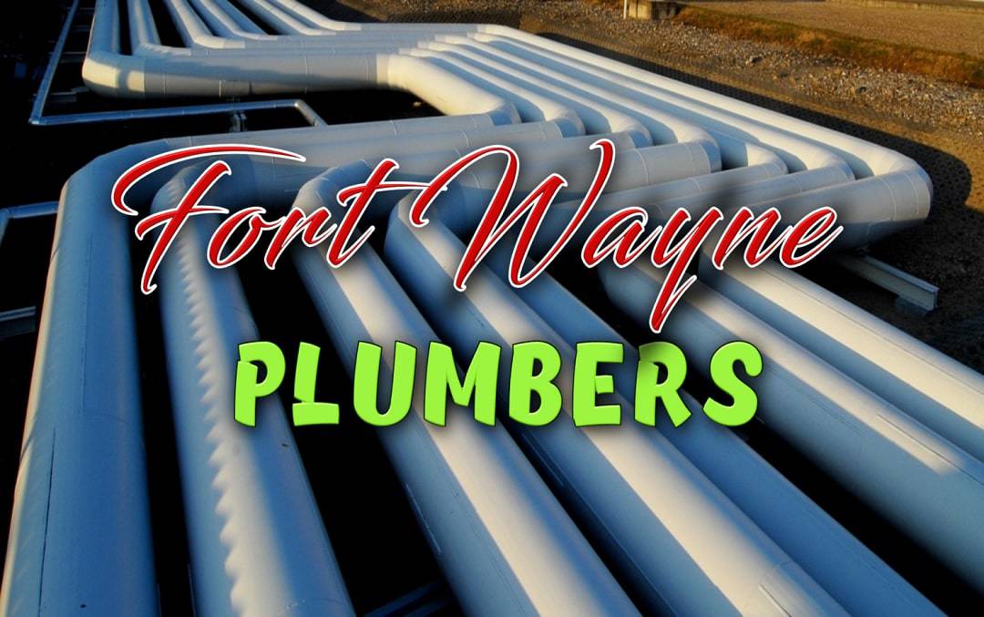 Best Plumbers Fort Wayne