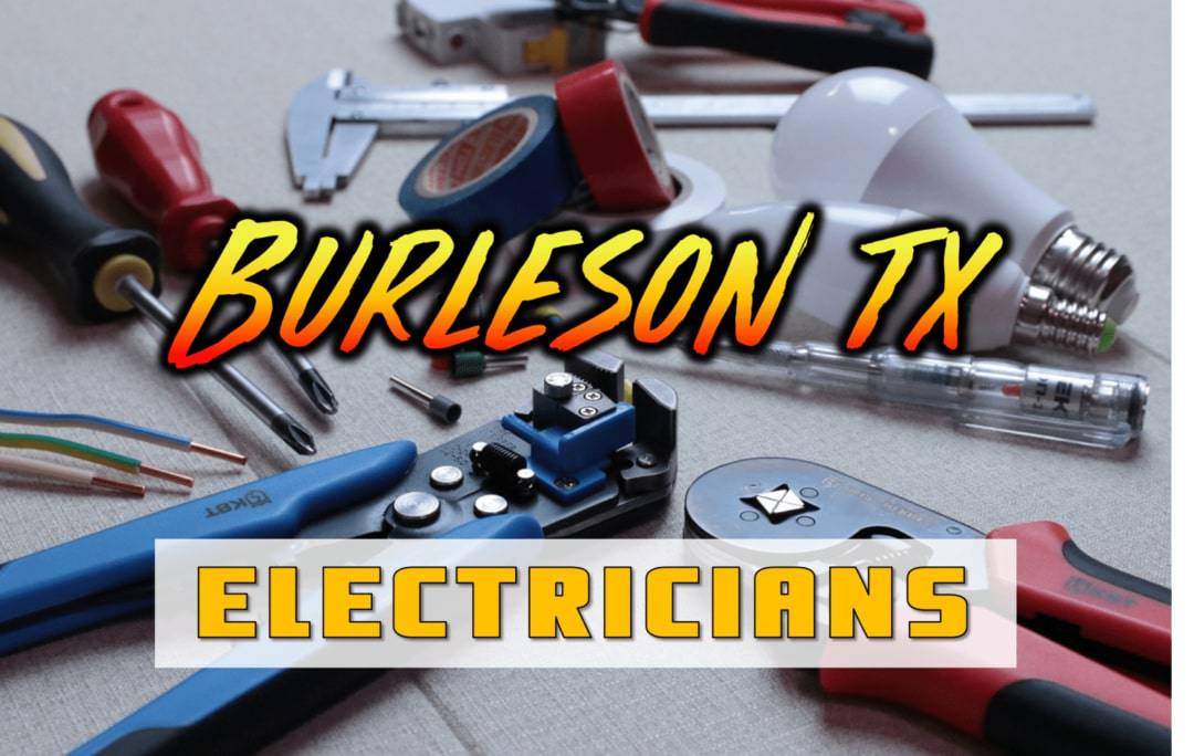 Best Electricians in Burleson, TX