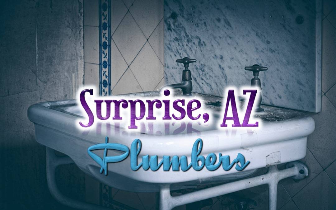 Best Plumbers in Surprise, AZ