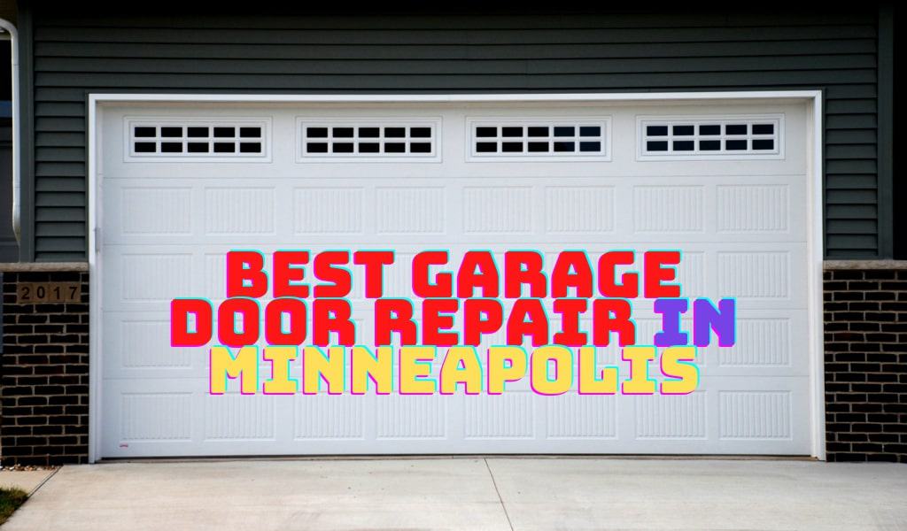 Best Garage Door Repair in Minneapolis