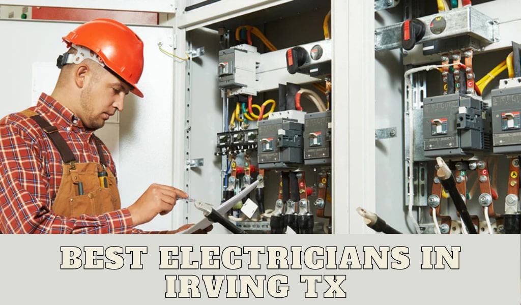 Best Electricians in Irving TX