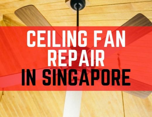 Best Ceiling Fan Repair in Singapore