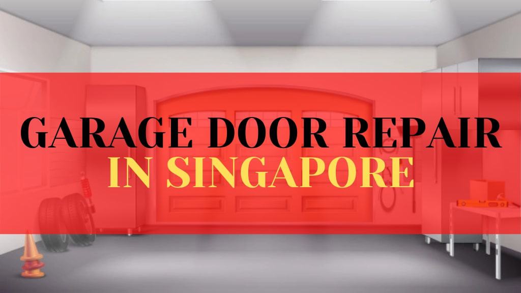 Best Garage Door Repair in Singapore