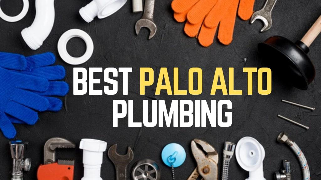 Best Palo Alto Plumbing