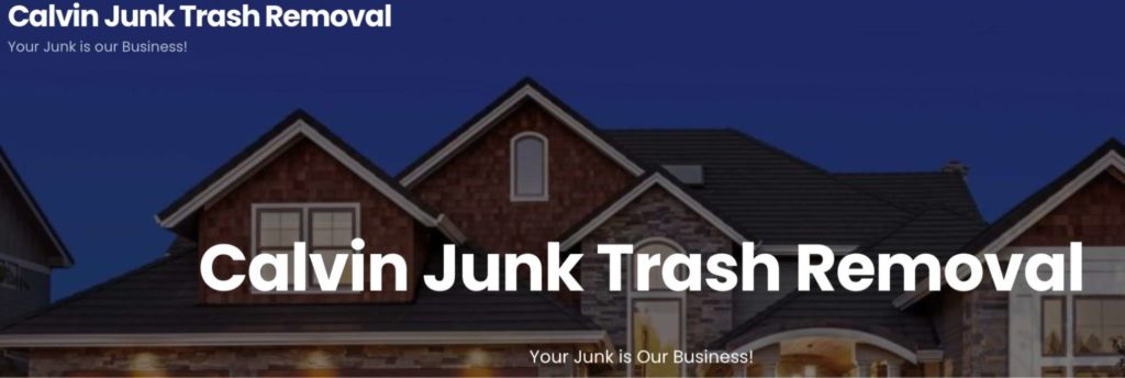 Calvin Junk Trash Removal's Homepage