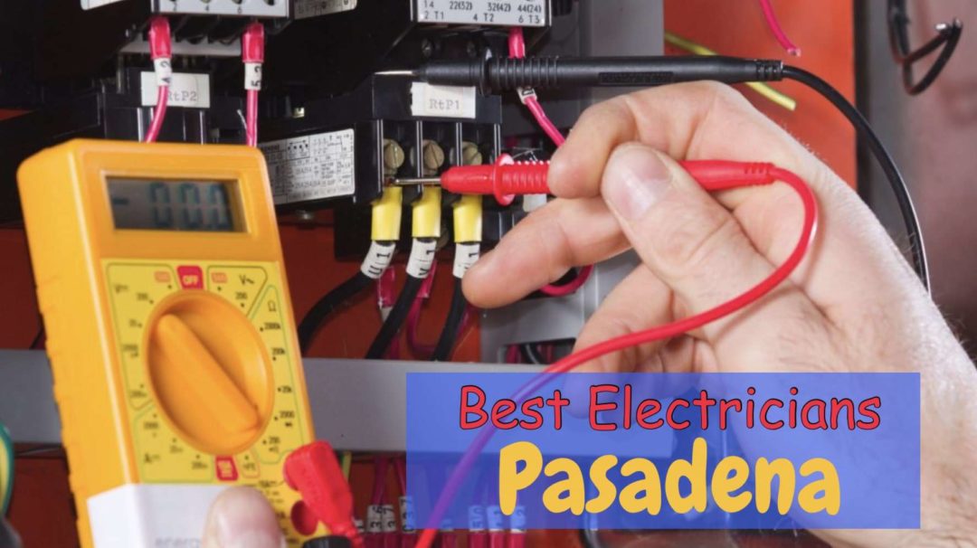 Best Electricians in Pasadena