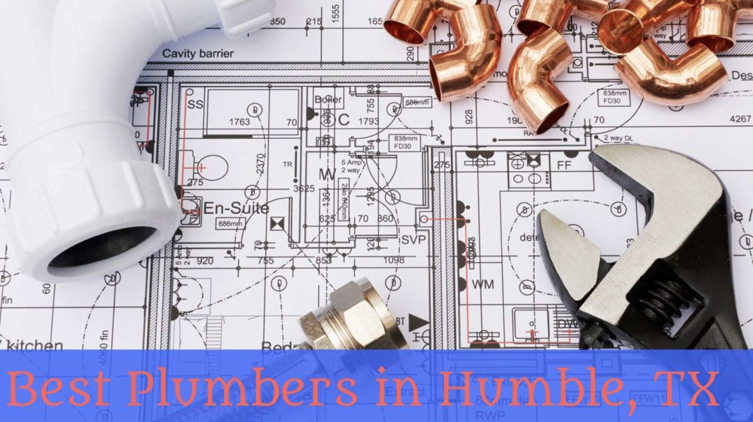 Best Plumbers in Humble, TX